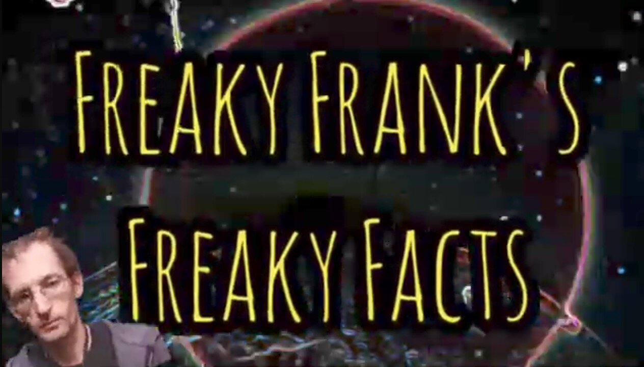Freaky Frank's Freaky Facts #3 ("Beer")