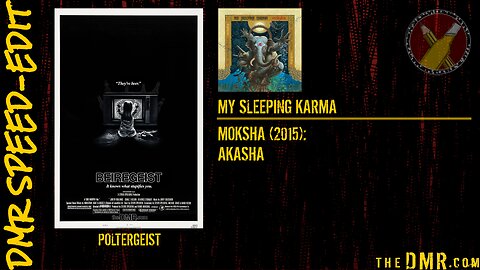 DMR Speed-Edit: Poltergeist + My Sleeping Karma