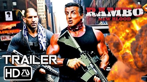 RAMBO 6: NEW BLOOD Trailer (HD) Sylvester Stallone, John Bernthal | FM 2.0