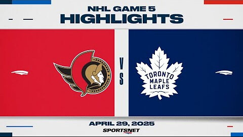 NHL Game 5 Highlights - Senators vs. Maple Leafs