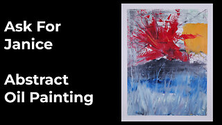 Creating an Emotional Abstract Painting – Oil & Cold Wax Technique (Ask For Janice)