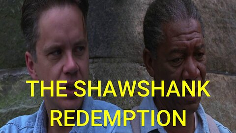 THE SHAWSHANK REDEMPTION - A CLASSIC MOVIE REVIEW