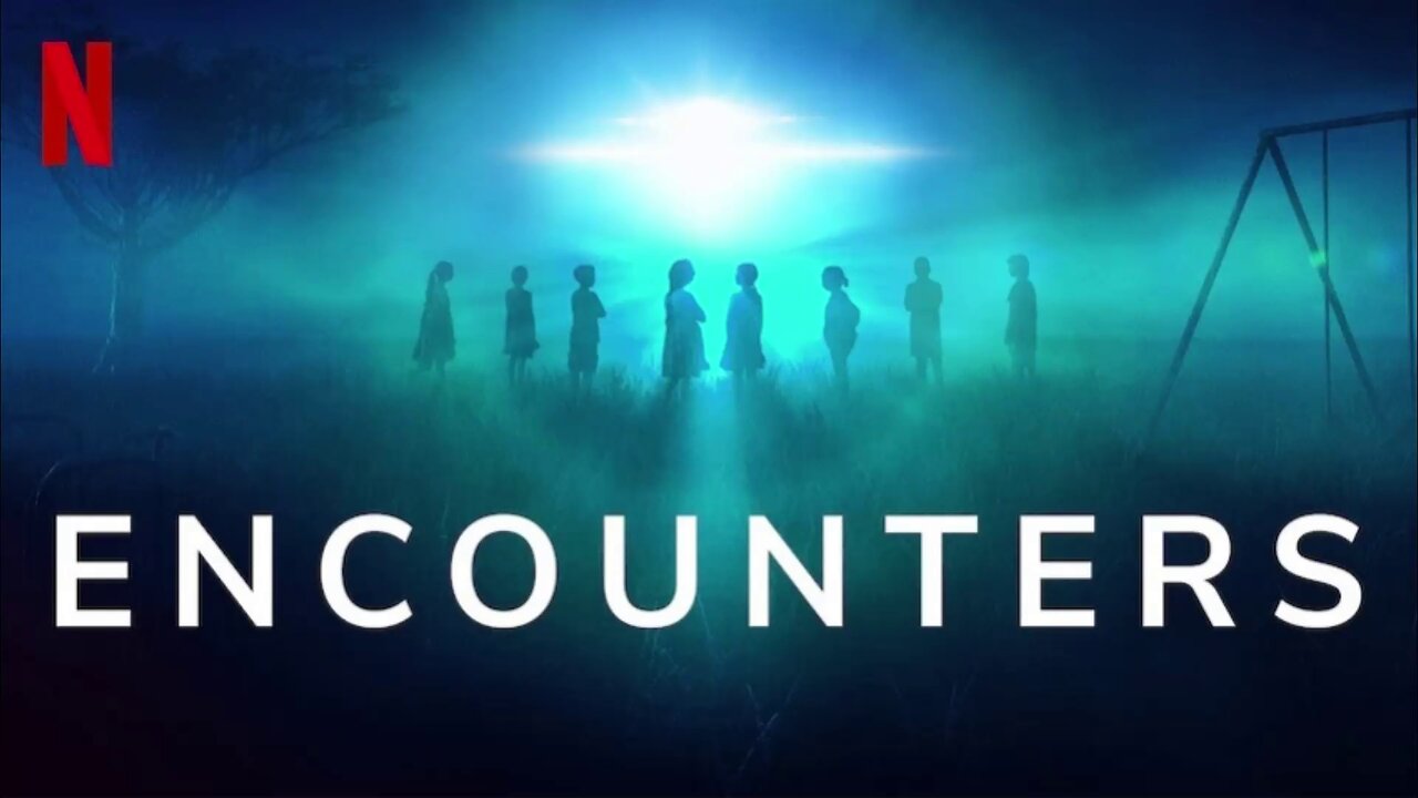 Encounters (2023) Ep. 1 of 4 - Messengers