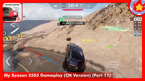 My Season 25S3 Gameplay (CN Version) (Part 11) | Racing Master
