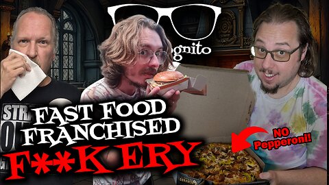 Fast Food Franchised F**kery - Nerdcognito's Saturday Speakeasy - 07.12.2025