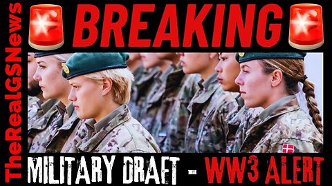 BREAKING: MANDATORY MILITARY SERVICE ANNOUNCED - NATO PREPARES