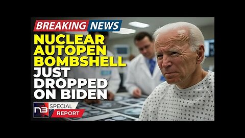 Breaking: Biden's Autopen Nightmare Just Went Nuclear And His Whole Presidency Could Be Canceled