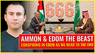 Ammon and Edom the beast conspiring in Edom as we head to the end