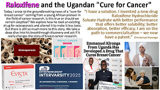 Raloxifene and the Ugandan "Cure for Cancer"