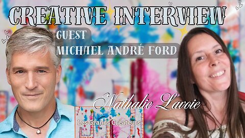 Creative Interview: Nathalie Lavoie & Michael André Ford