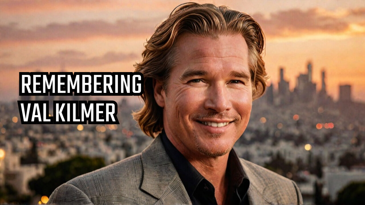 Val Kilmer: A Hollywood Legend Remembered