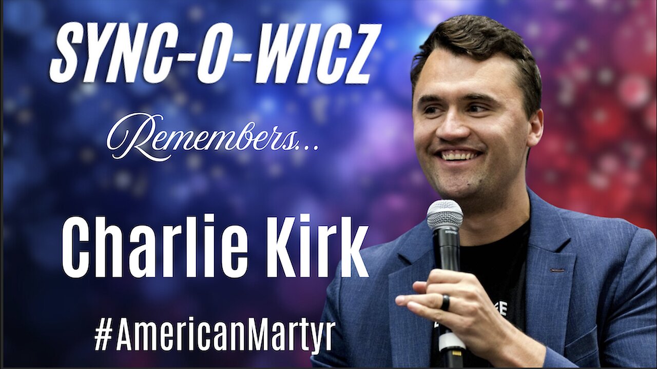 Remembering Charlie Kirk