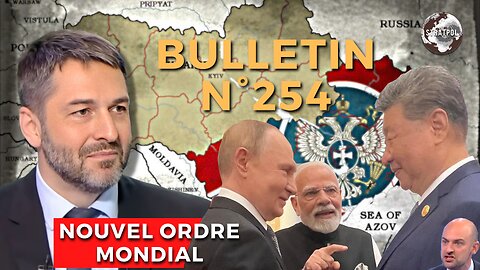 Bulletin STRATPOL N°254. Nouvel Ordre Mondial, Force de Sibérie 2, Bunker Macron. 05.09.2025.