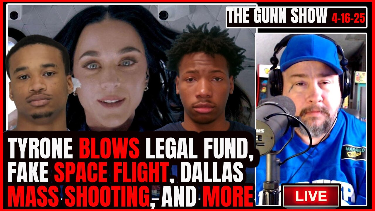 🛑LIVE: Thug Killer Gets PAID, Blue Origin Fake Flight, Dallas Shooting | The Gunn Show (4/16/25)🛑