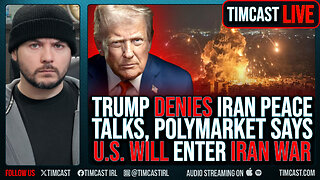 Trump DENIES Peace Talks With Iran, Polymarket Says US WILL Intervene