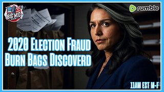 2020 Election Fraud Burn Bags Discovered