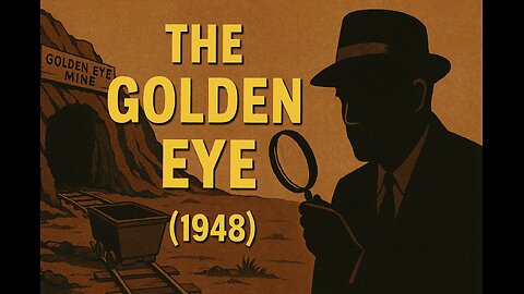 The Golden Eye (1948) | Charlie Chan Mystery | Full Public Domain Film