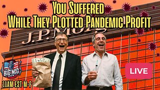 Epstein + Gates + JPMorgan – Plotted To Turn The Pandemic Into Offshore Gold