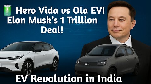 Hero Vida Electric Car vs Ola EV 🚗 | Elon Musk 1 Trillion Deal | भारतात EV क्रांती सुरू! ⚡