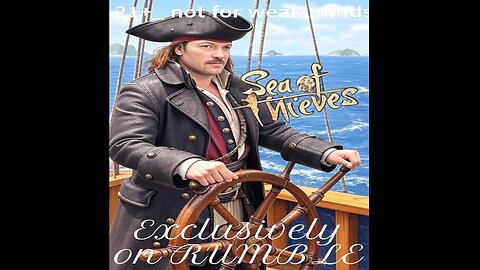 Sea of thieves/ sandman battle royal damn near 100 days on the water!