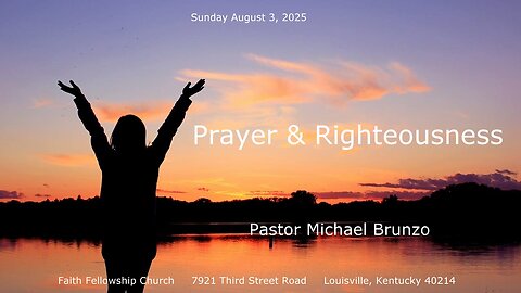 Prayer & Righteousness