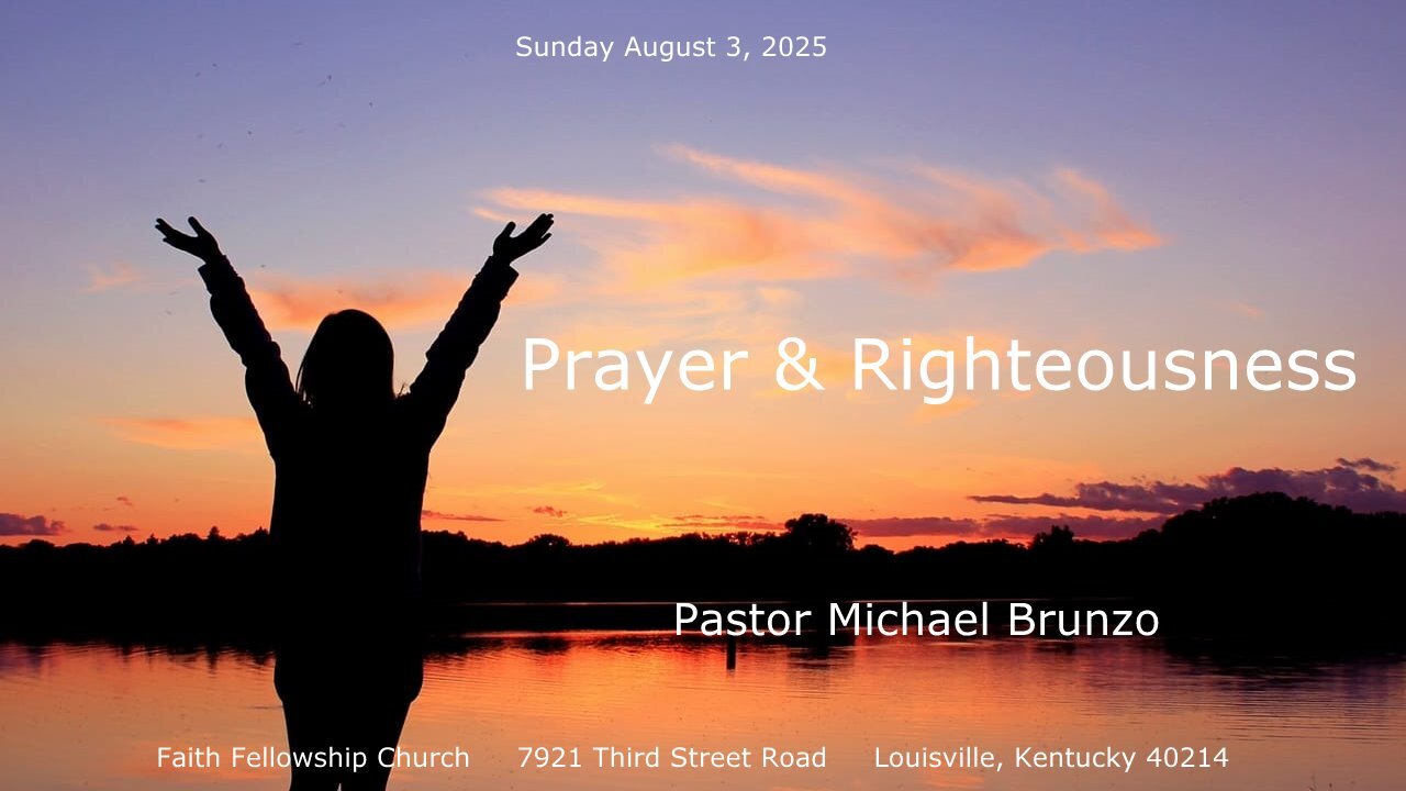 Prayer & Righteousness