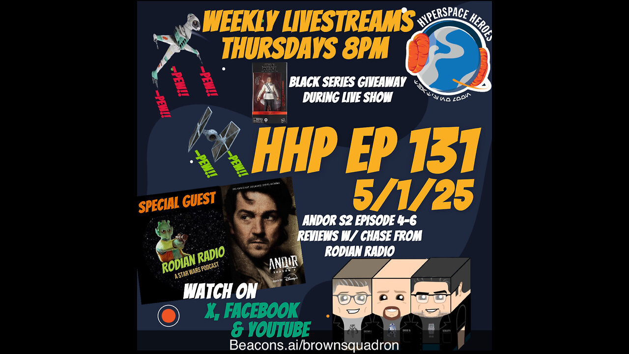 Hyperspace Heroes Podcast Episode 131 - A Huffing Good Time on Ghorman w/ Rodian Radio