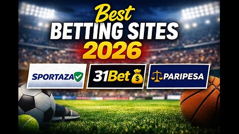 Best Sports Betting Sites 2026 | Sportaza, 31Bet & Paripesa Reviewed