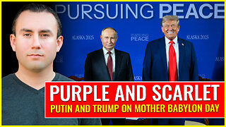 PURPLE AND SCARLET Putin and Trump on MOTHER BABYLON day