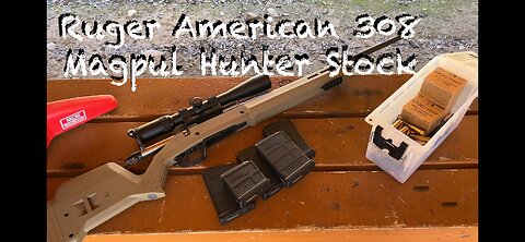 Ruger American .308 in Magpul Hunter Stock- It’s really good!!
