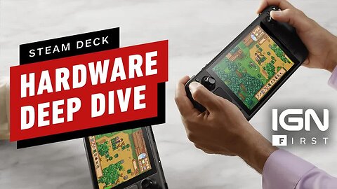 Steam Deck - Valve Talks Hardware Power, Controller Comfort, and More