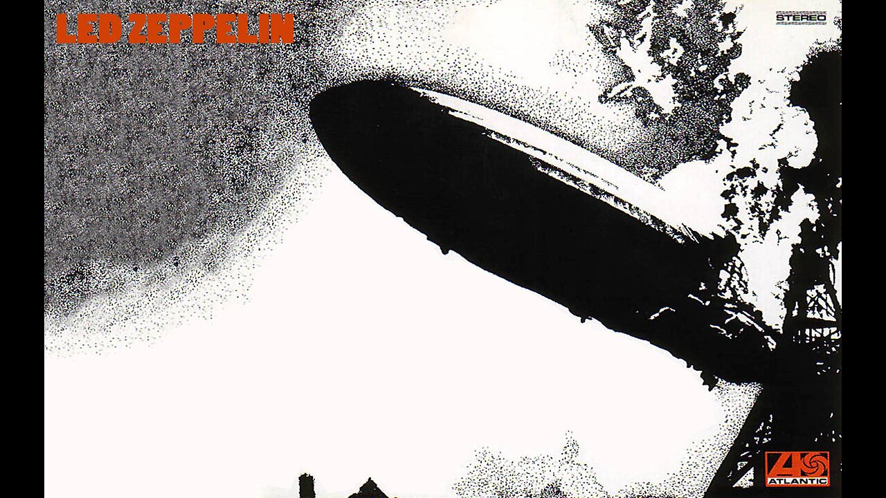 Led Zeppelin - Led Zeppelin I (Remaster) [Full Album]