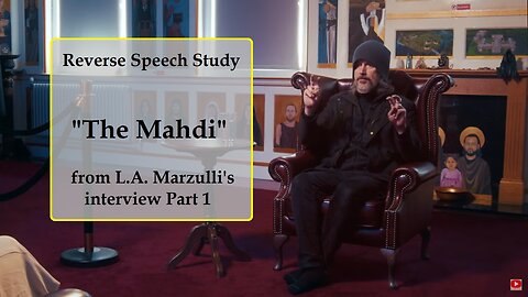 Reverse Speech Study. "The Mahdi" who works miracles?