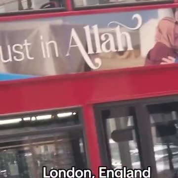 "TRUST IN ALLAH" ads are popping up all over England—billboards, buses