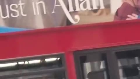 "TRUST IN ALLAH" ads are popping up all over England—billboards, buses