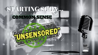Common Sense Unsensored: "The return of host Mark Rustad"