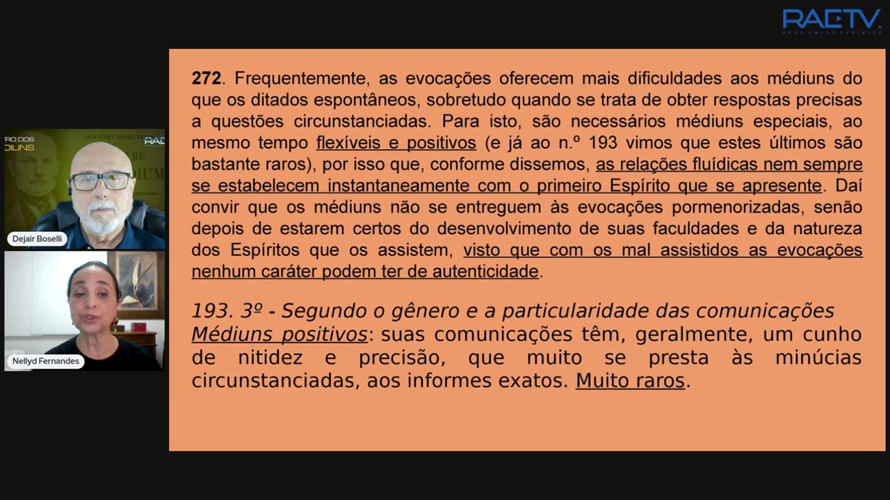 #244 O Livro dos Médiuns- Cap.25 - Das Evocações - 2ª parte com Nellyd Fernandes e Dejair Boselli