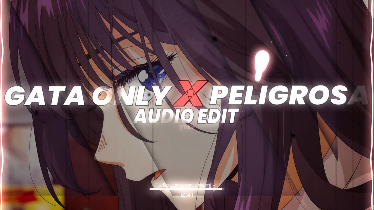 Gata only x Peligrosa (best parts!/tiktok vers.)