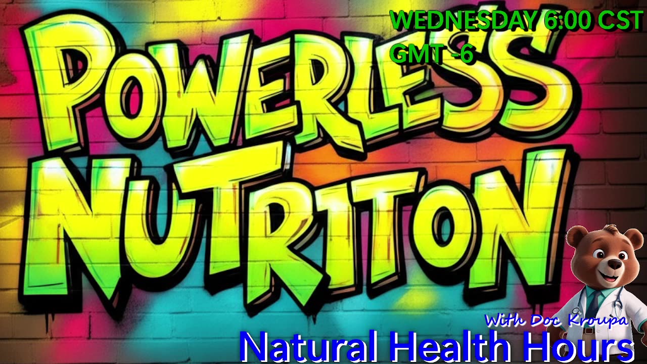 Dr. Kroupa's Natural Health Hours