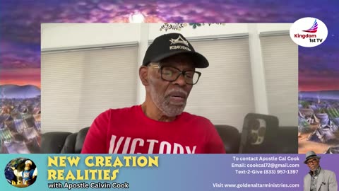 New Creation Realities with Apostle Calvin Cook