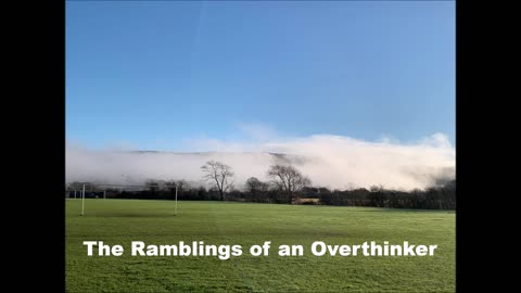 Ep 1: The Ramblings of an over thinker
