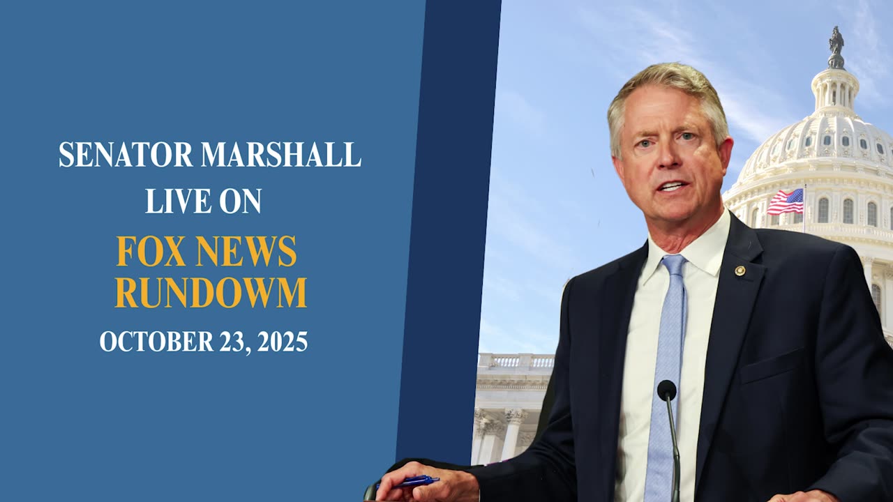 Sen. Roger Marshall on Fox News Rundown