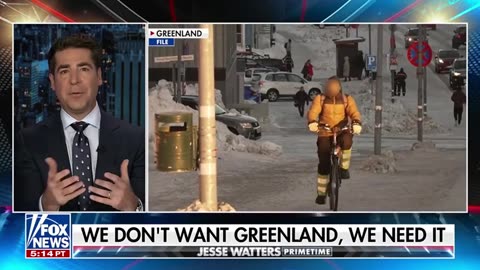 Watters: We Don't Want Greenland, We Need It