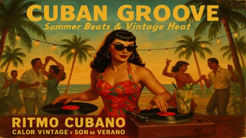 3 Hour Block of Vintage Cuban Music