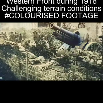 US Artillery In Muddy Village 1918