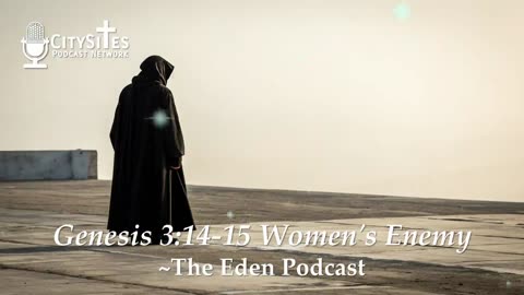 Genesis 3:14-15 Women's Enemy