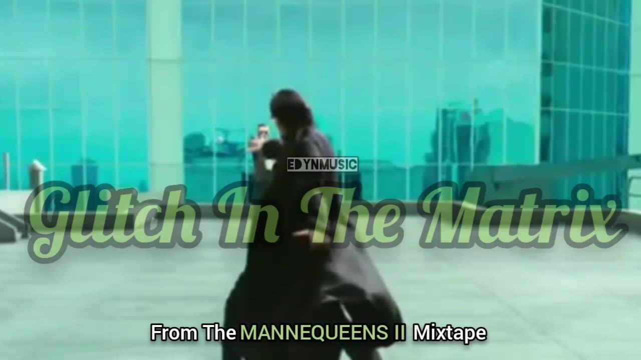 Glitch In The Matrix | (Song 1 of the MANNEQUEENS II Mixtape)