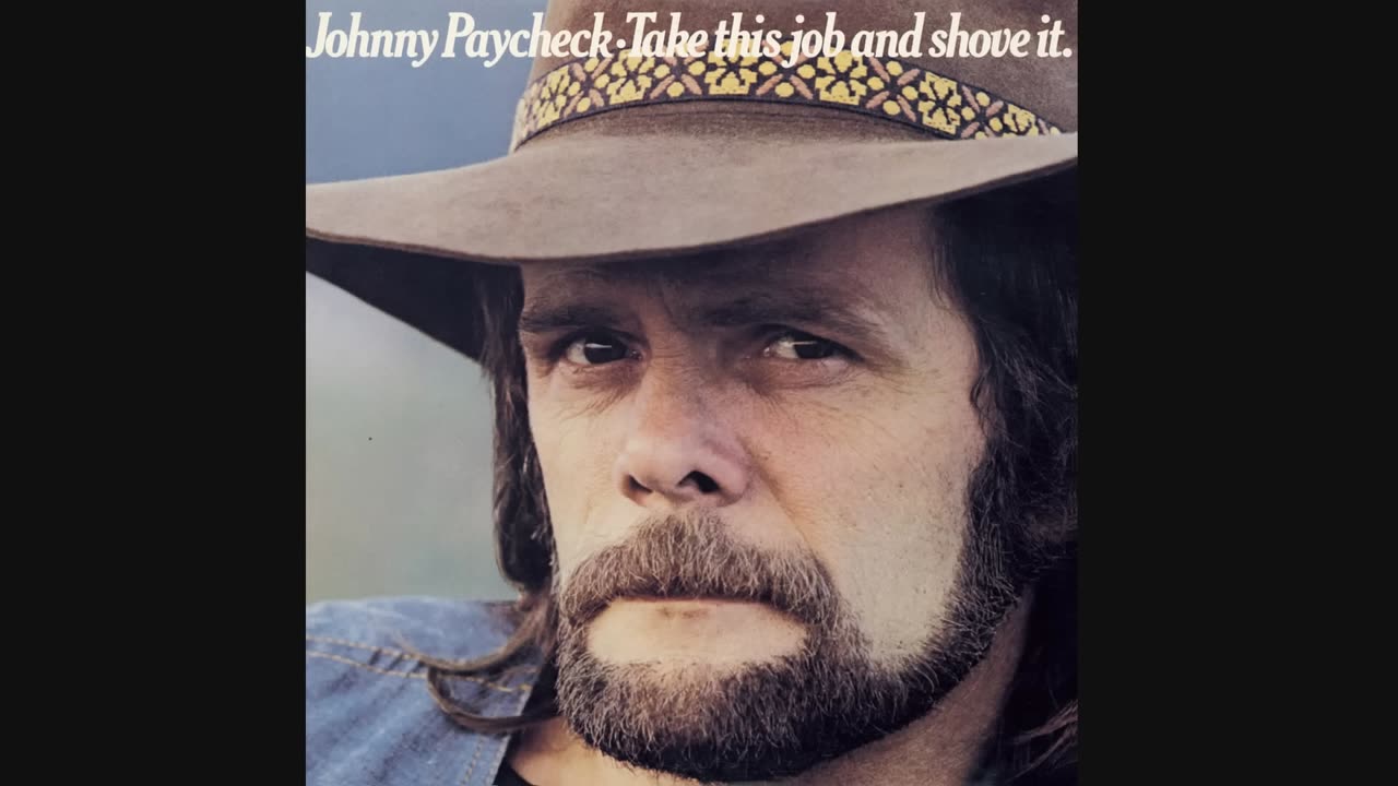 Johnny Paycheck - Take This Job And Shove It