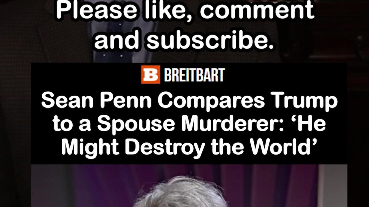 Sean Penn Says Trump "Might Destroy the World"