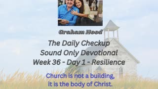 CWW Week 36 - Resilience - Day 1